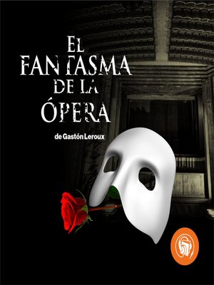 cover image of El Fantasma de la Ópera